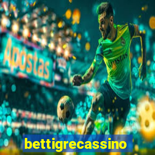 bettigrecassino