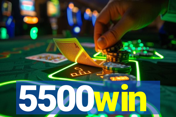 5500win