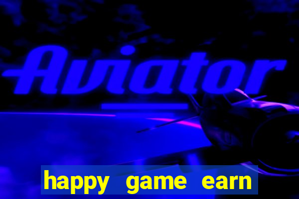 happy game earn money gcash