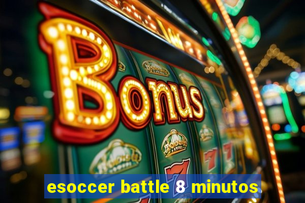 esoccer battle 8 minutos