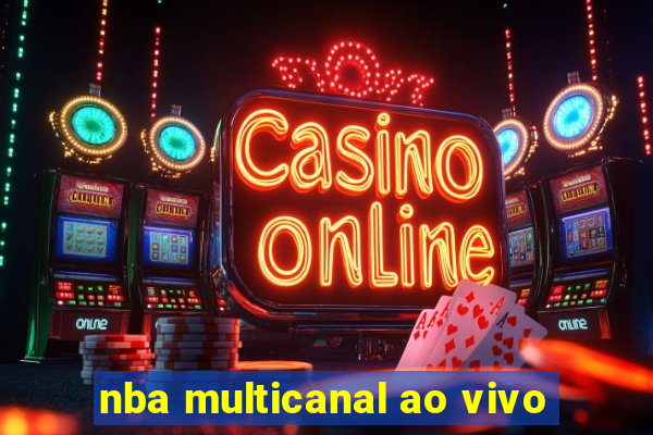 nba multicanal ao vivo