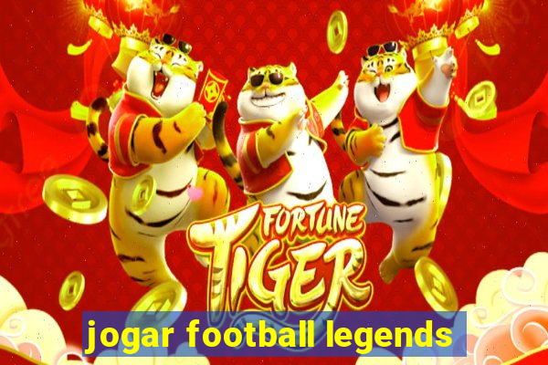 jogar football legends