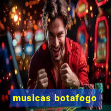 musicas botafogo