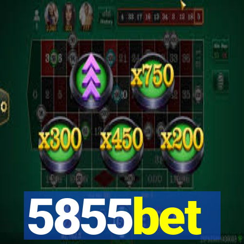 5855bet