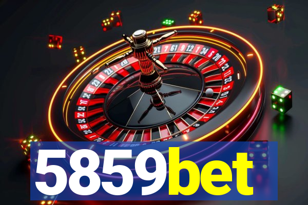 5859bet