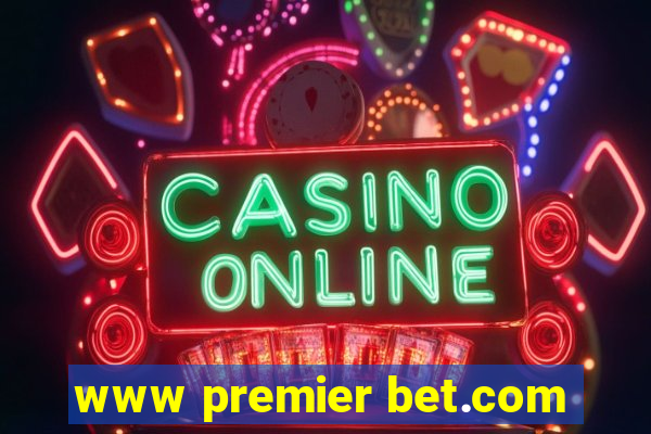 www premier bet.com