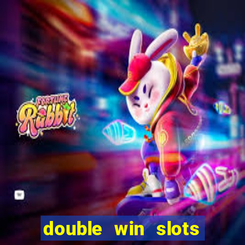 double win slots casino game