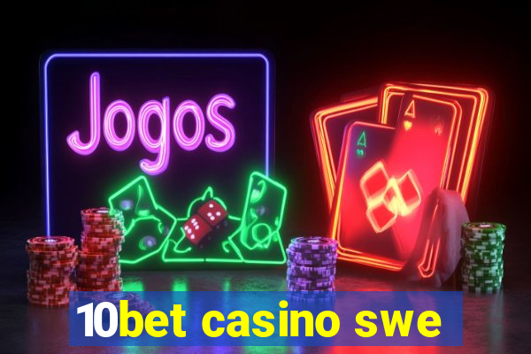 10bet casino swe