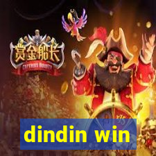 dindin win