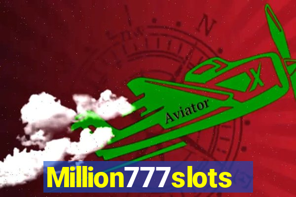 Million777slots