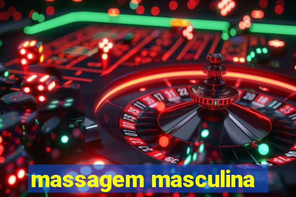 massagem masculina