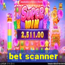 bet scanner