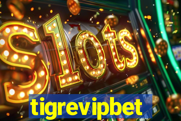 tigrevipbet