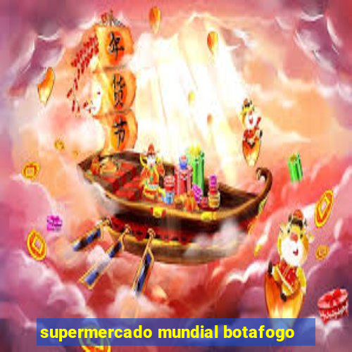 supermercado mundial botafogo