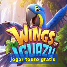 jogar touro gratis