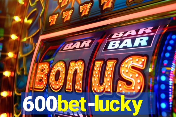 600bet-lucky