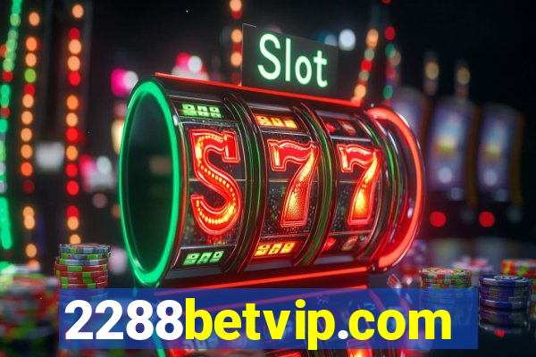 2288betvip.com