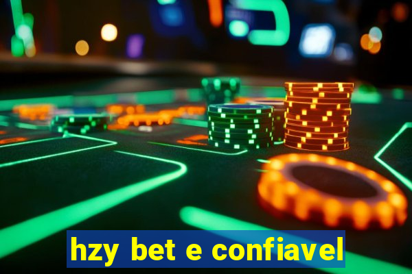 hzy bet e confiavel