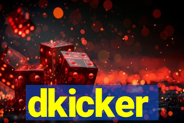 dkicker