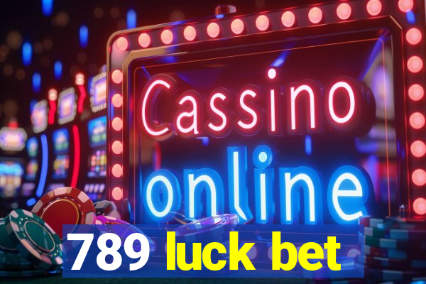 789 luck bet