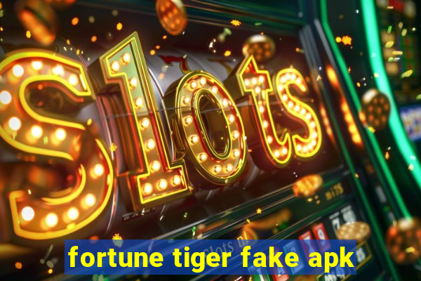 fortune tiger fake apk