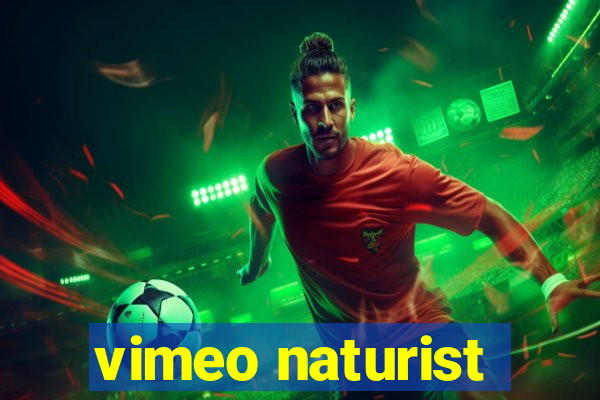 vimeo naturist