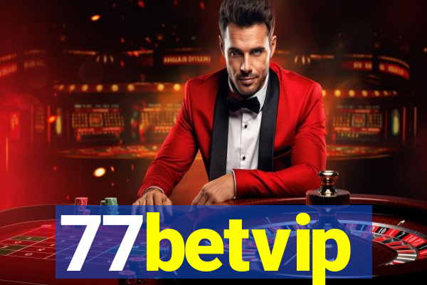 77betvip