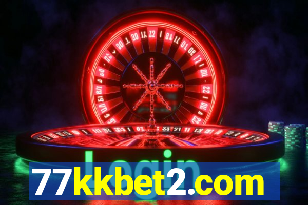 77kkbet2.com