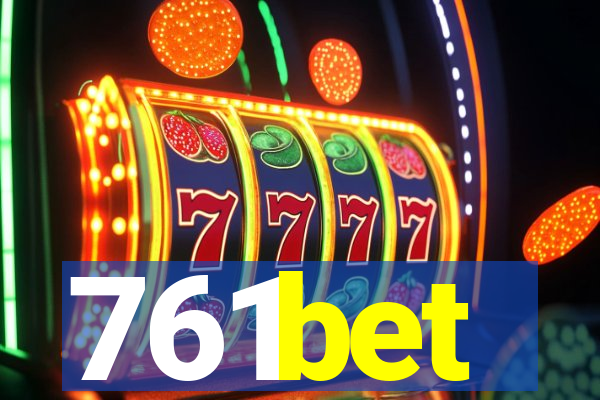 761bet