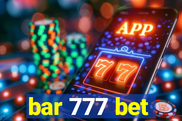 bar 777 bet