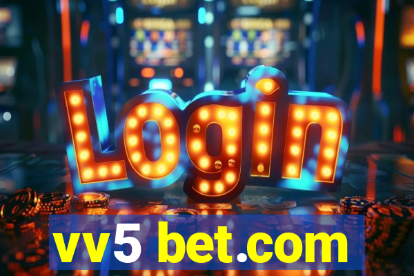 vv5 bet.com