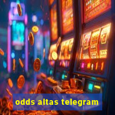 odds altas telegram