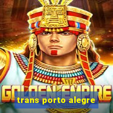 trans porto alegre