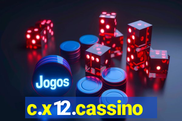 c.x12.cassino