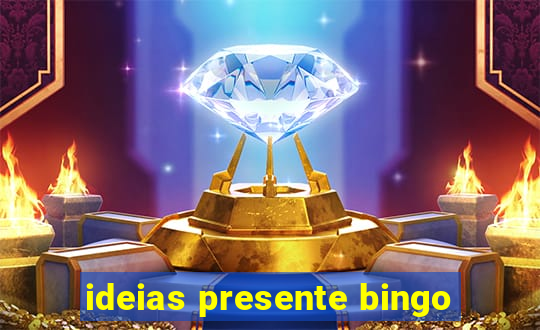 ideias presente bingo