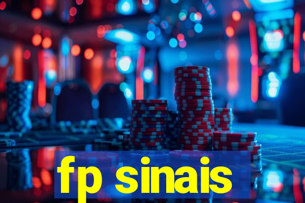 fp sinais