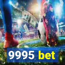 9995 bet