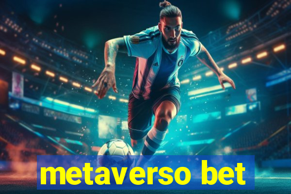 metaverso bet