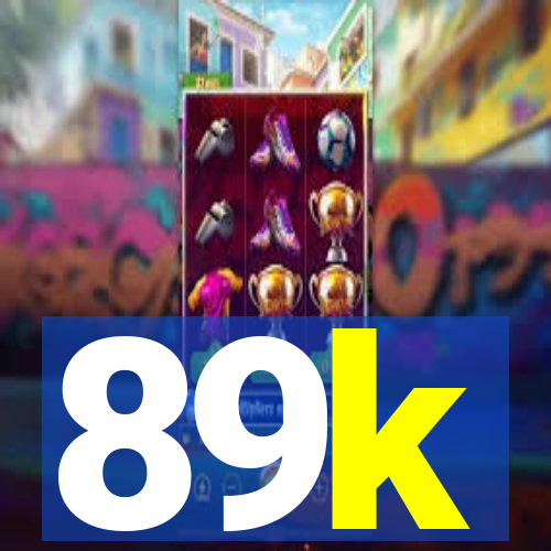 89k