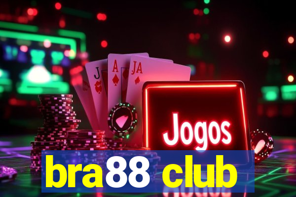 bra88 club