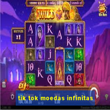 tik tok moedas infinitas