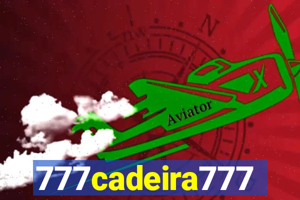 777cadeira777