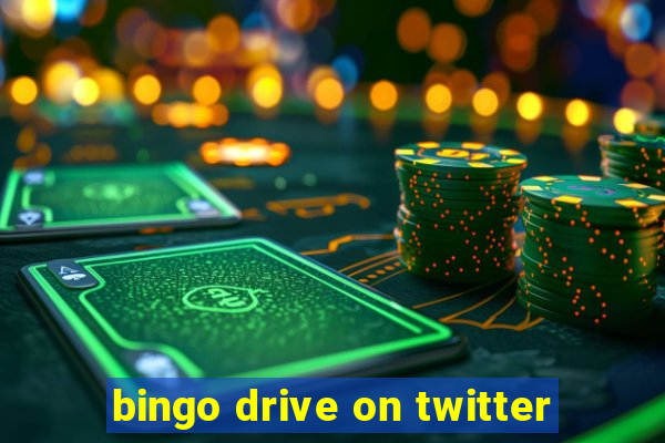 bingo drive on twitter