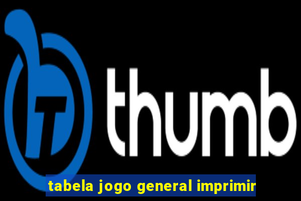 tabela jogo general imprimir