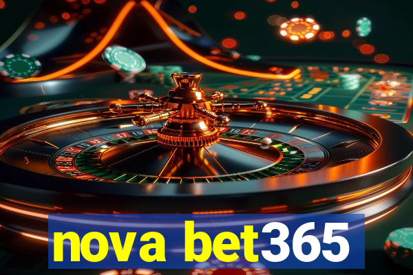 nova bet365