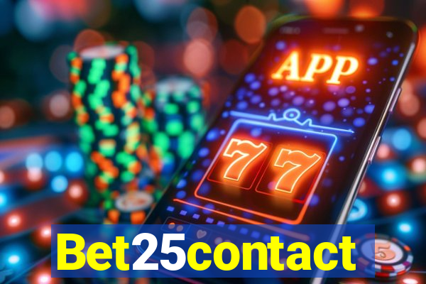 Bet25contact