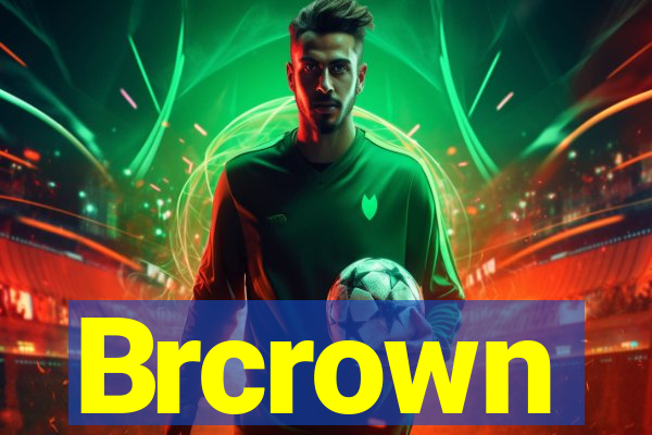 Brcrown