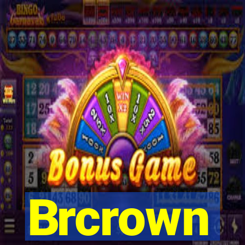 Brcrown