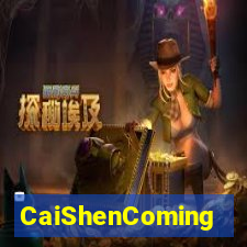 CaiShenComing