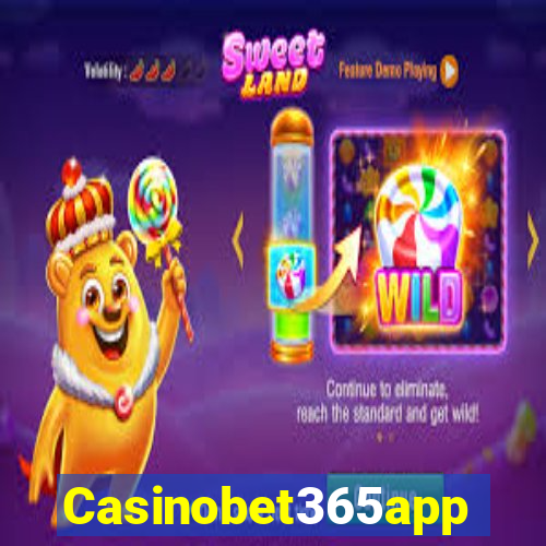 Casinobet365app